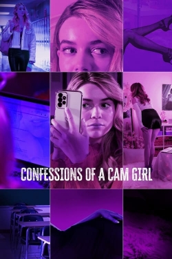 Watch Confessions of a Cam Girl (2024) Online FREE