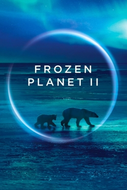 Watch Frozen Planet II (2022) Online FREE