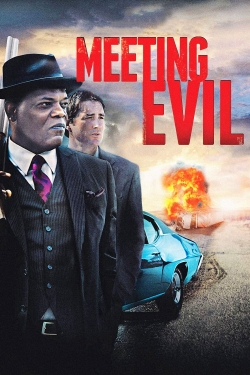 Watch Meeting Evil (2012) Online FREE