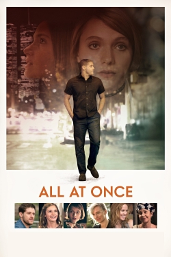 Watch All at Once (2016) Online FREE