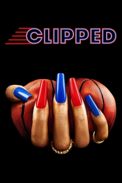 Watch Clipped (2024) Online FREE