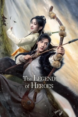 Watch The Legend of Heroes (2024) Online FREE