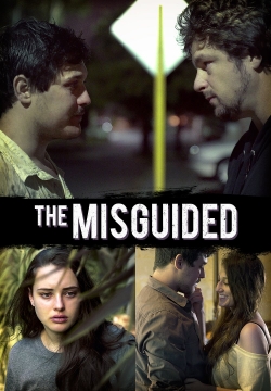 Watch The Misguided (2018) Online FREE