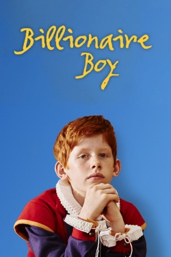 Watch Billionaire Boy (2016) Online FREE