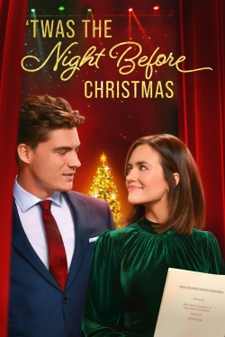 Watch 'Twas the Night Before Christmas (2022) Online FREE