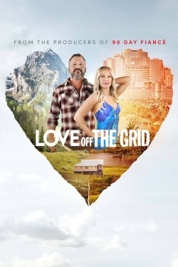 Watch Love Off the Grid (2022) Online FREE