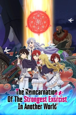 Watch The Reincarnation of the Strongest Exorcist in Another World (2023) Online FREE