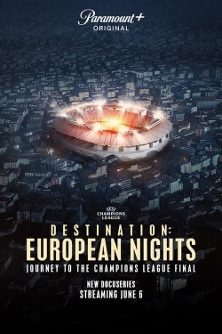 Watch Destination: European Nights (2023) Online FREE