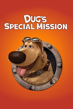 Watch Dug's Special Mission (2009) Online FREE