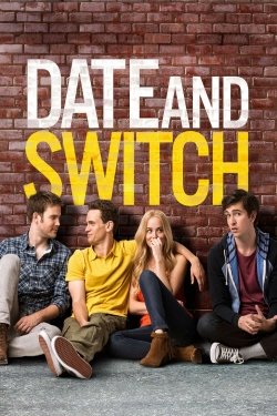 Watch Date and Switch (2014) Online FREE