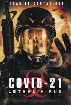 Watch COVID-21: Lethal Virus (2021) Online FREE