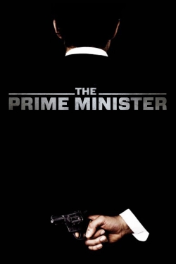 Watch The Prime Minister (2016) Online FREE