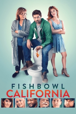 Watch Fishbowl California (2018) Online FREE