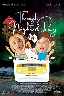 Watch Through Night and Day (2018) Online FREE