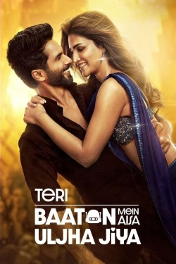 Watch Teri Baaton Mein Aisa Uljha Jiya (2024) Online FREE