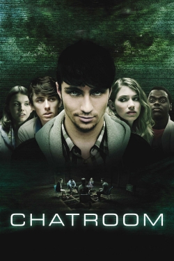 Watch Chatroom (2010) Online FREE
