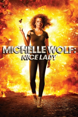 Watch Michelle Wolf: Nice Lady (2017) Online FREE