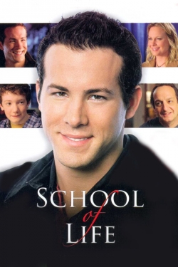 Watch School of Life (2005) Online FREE