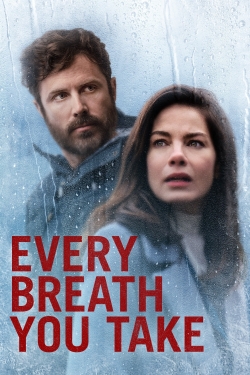 Watch Every Breath You Take (2021) Online FREE