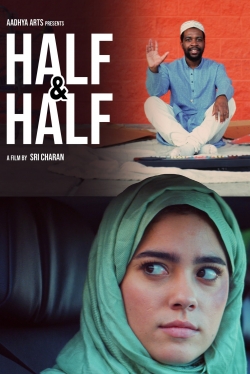 Watch Half & Half (2022) Online FREE