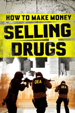 Watch How to Make Money Selling Drugs (2012) Online FREE