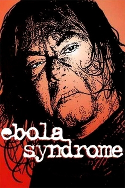 Watch Ebola Syndrome (1996) Online FREE
