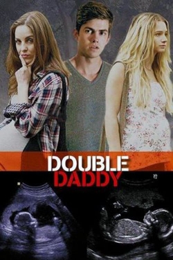 Watch Double Daddy (2015) Online FREE