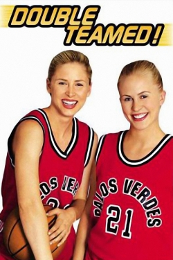 Watch Double Teamed (2002) Online FREE