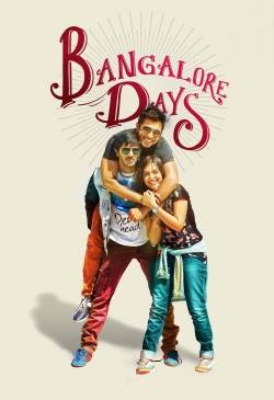 Watch Bangalore Days (2014) Online FREE