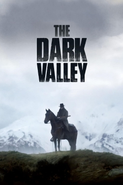 Watch The Dark Valley (2014) Online FREE