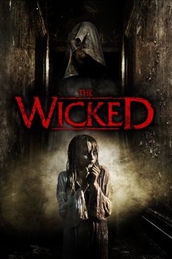Watch The Wicked (2013) Online FREE