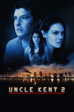 Watch Uncle Kent 2 (2016) Online FREE