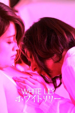 Watch White Lily (2016) Online FREE