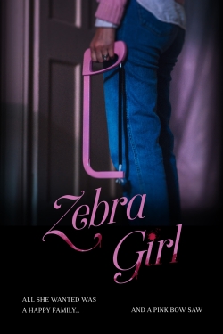 Watch Zebra Girl (2021) Online FREE
