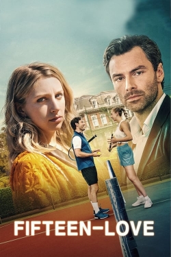 Watch Fifteen-Love (2023) Online FREE