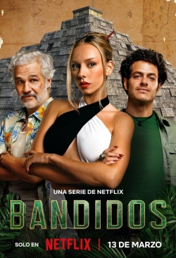 Watch Bandidos (2024) Online FREE
