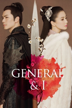 Watch General and I (2017) Online FREE