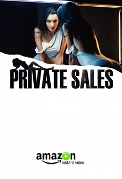 Watch Private Sales (2016) Online FREE