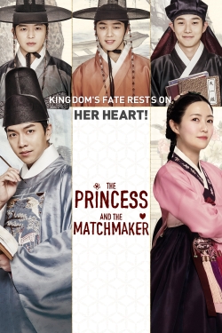 Watch The Princess and the Matchmaker (2018) Online FREE