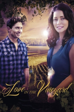 Watch Love in the Vineyard (2016) Online FREE