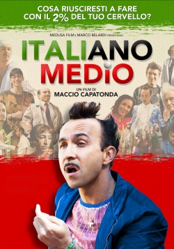 Watch Italiano medio (2015) Online FREE