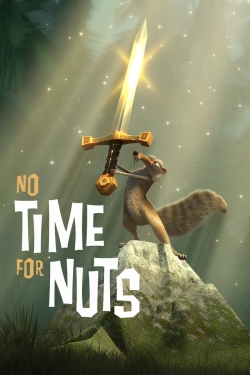 Watch No Time for Nuts (2006) Online FREE