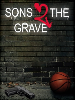 Watch Sons 2 the Grave (2022) Online FREE