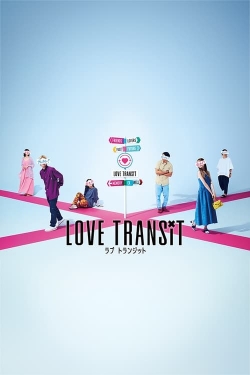 Watch Love Transit (2023) Online FREE