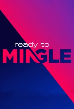 Watch Ready to Mingle (2021) Online FREE