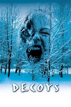 Watch Decoys (2004) Online FREE