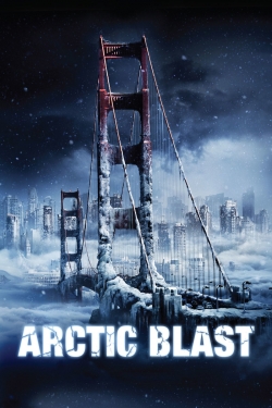 Watch Arctic Blast (2010) Online FREE