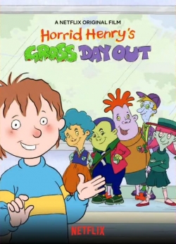 Watch Horrid Henry's Gross Day Out (2020) Online FREE