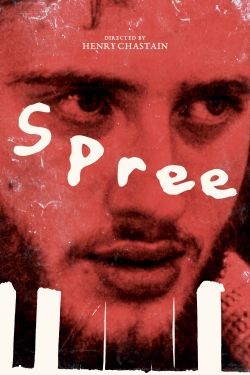 Watch Spree (2015) Online FREE