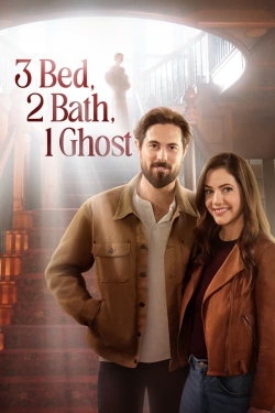 Watch 3 Bed, 2 Bath, 1 Ghost (2023) Online FREE